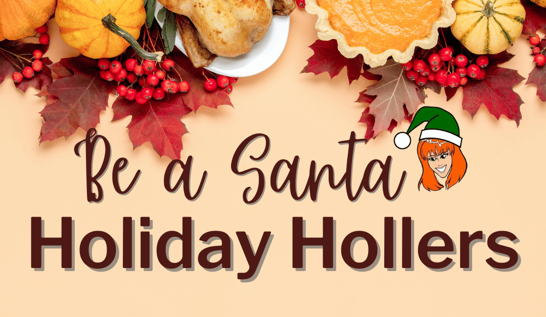 Holiday Hollers: Thanksgiving 2023